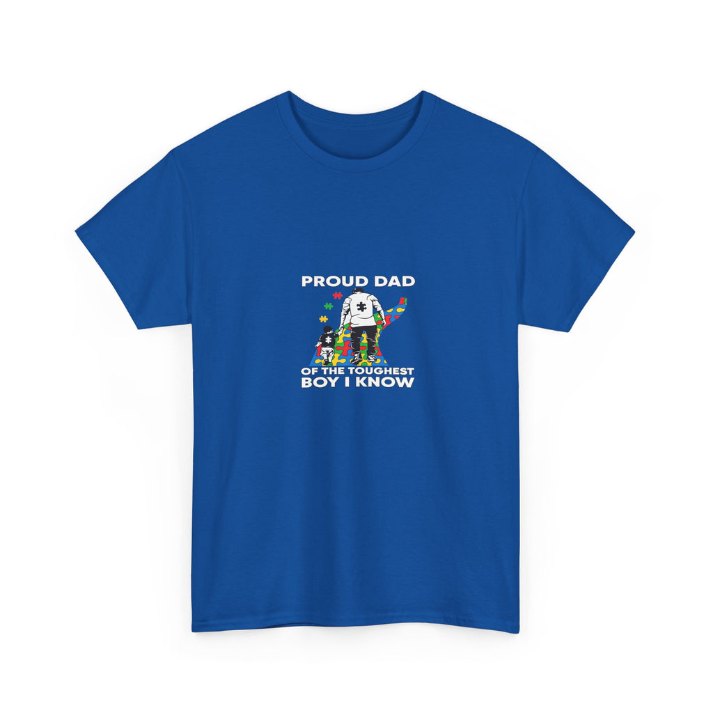 Proud Dad Tee — “Proud Dad of the Toughest Boy I Know” Autism Awareness T-Shirt