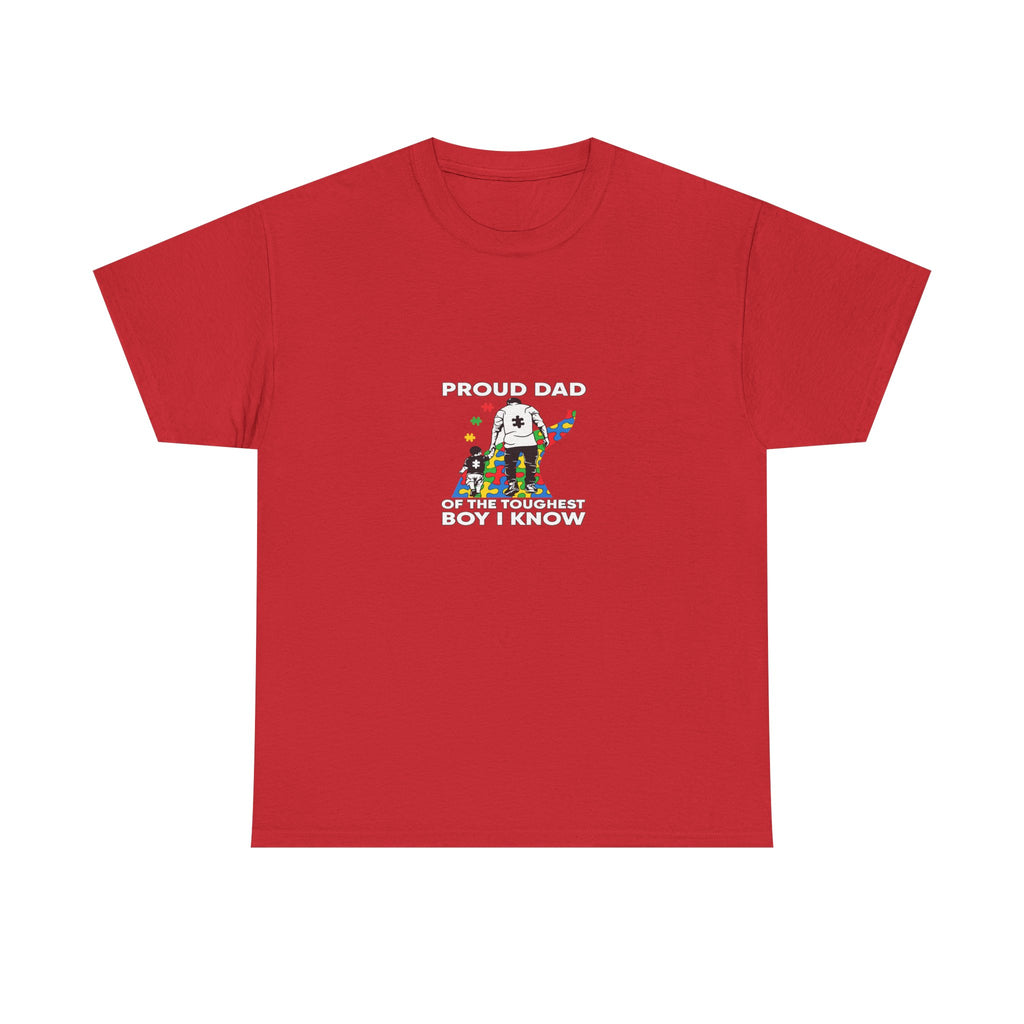 Proud Dad Tee — “Proud Dad of the Toughest Boy I Know” Autism Awareness T-Shirt