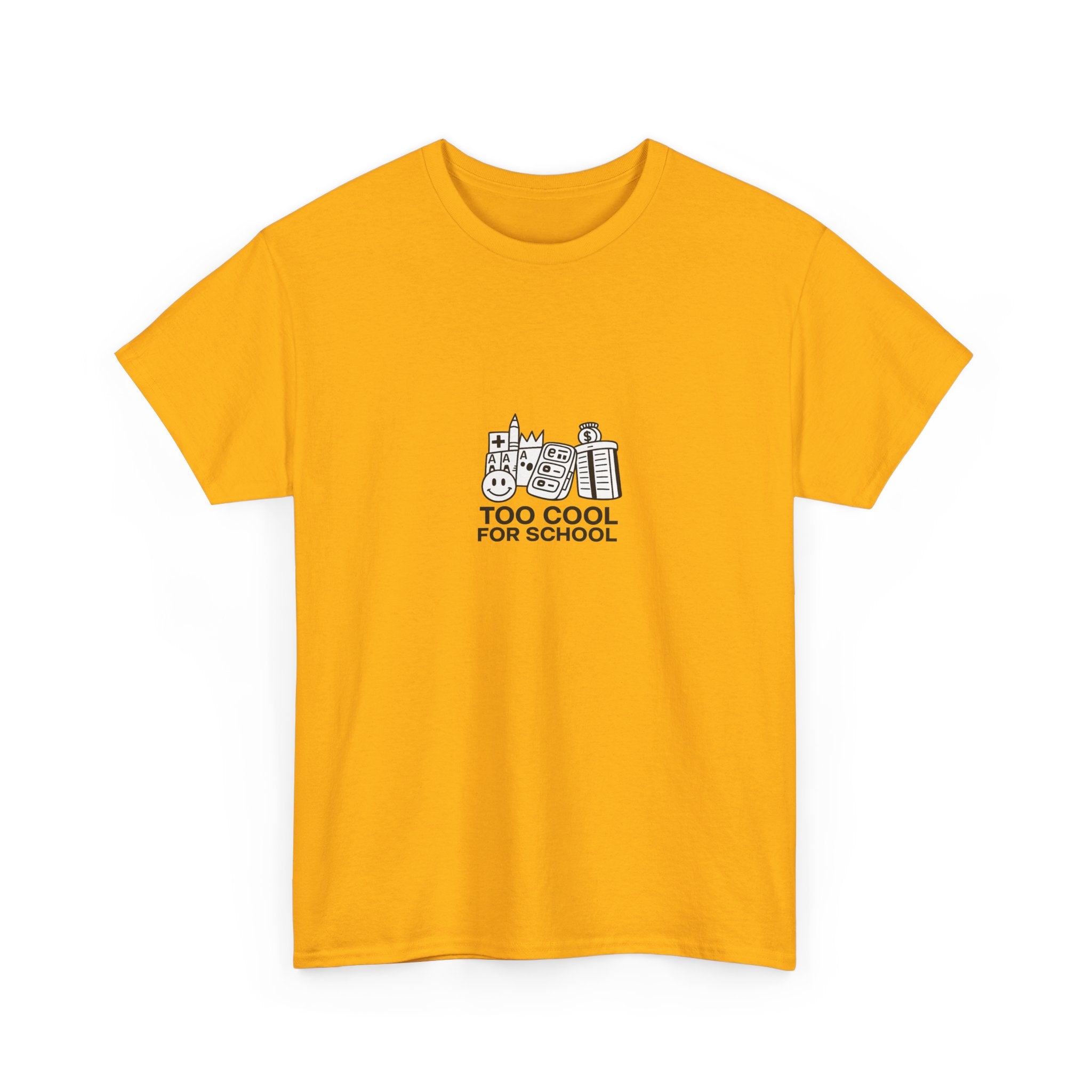 Too Cool for School T-Shirt — Kai's Collection