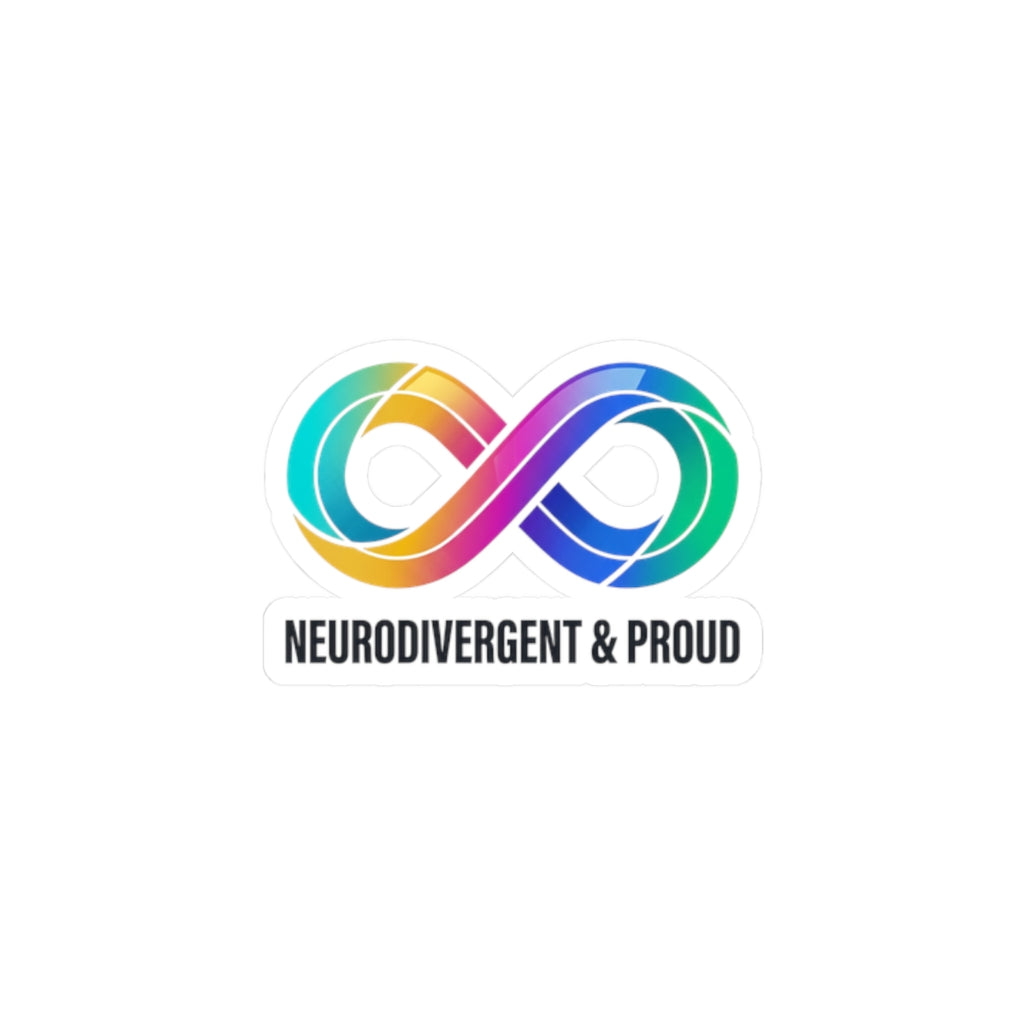 Neurodivergent & Proud Infinity Sticker