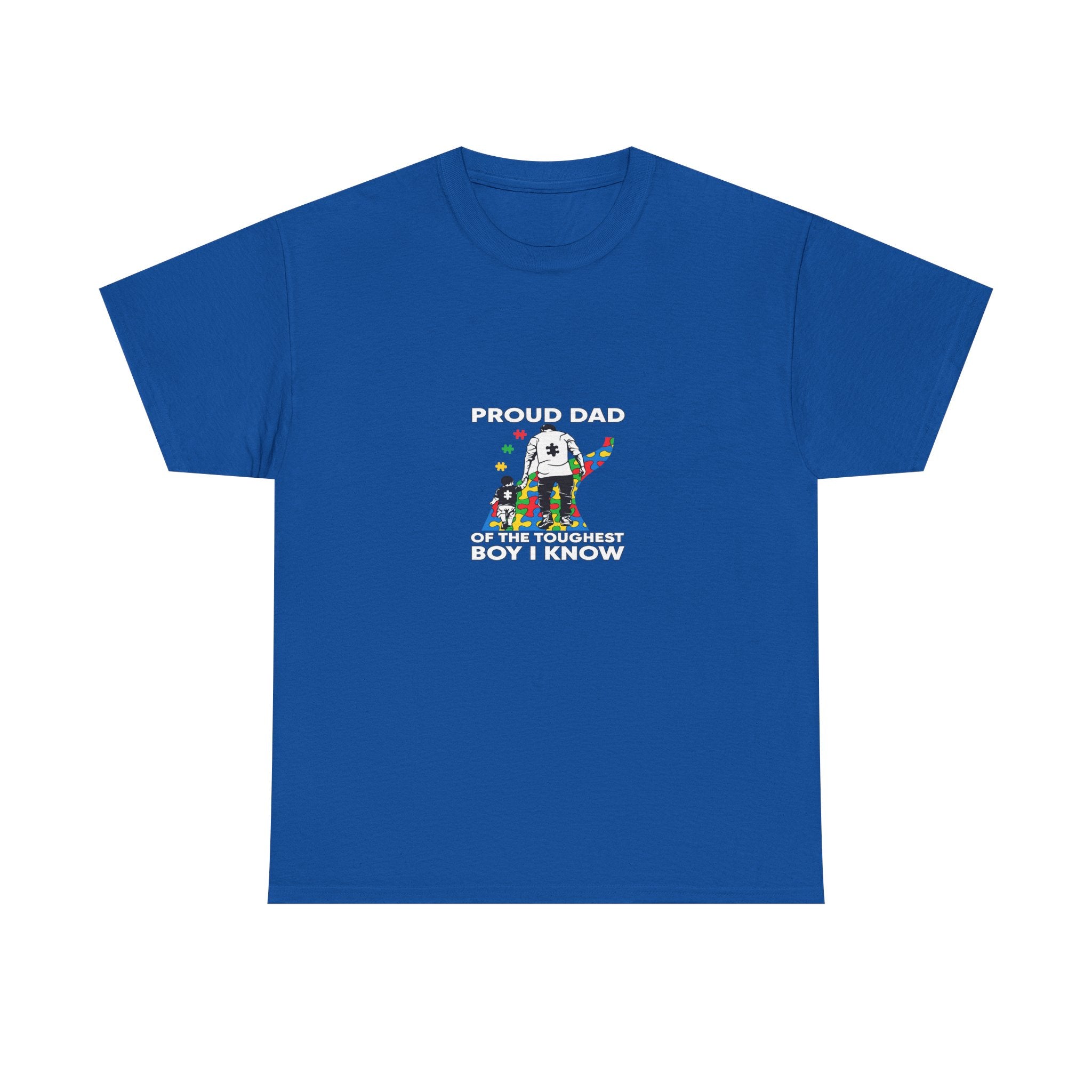 Proud Dad Tee — “Proud Dad of the Toughest Boy I Know” Autism Awareness T-Shirt