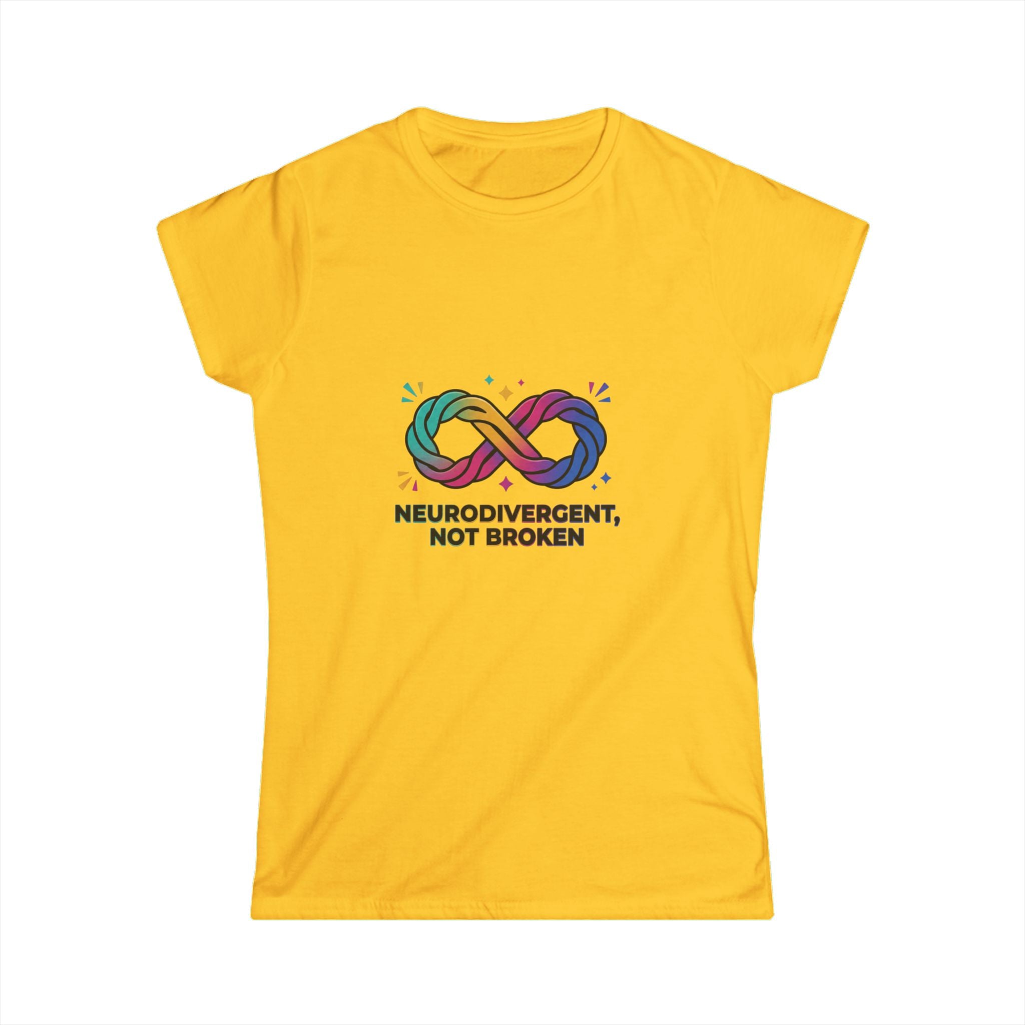 Neurodivergent Not Broken T-Shirt