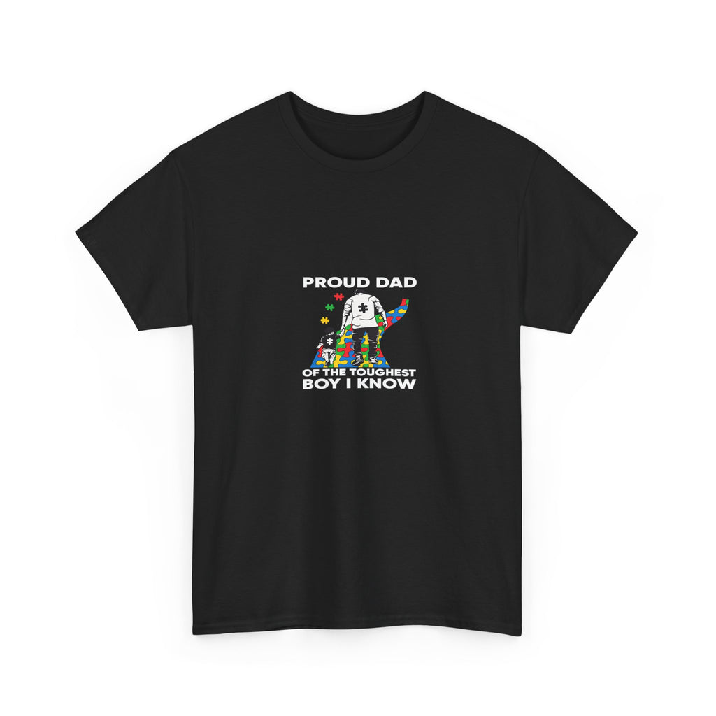 Proud Dad Tee — “Proud Dad of the Toughest Boy I Know” Autism Awareness T-Shirt