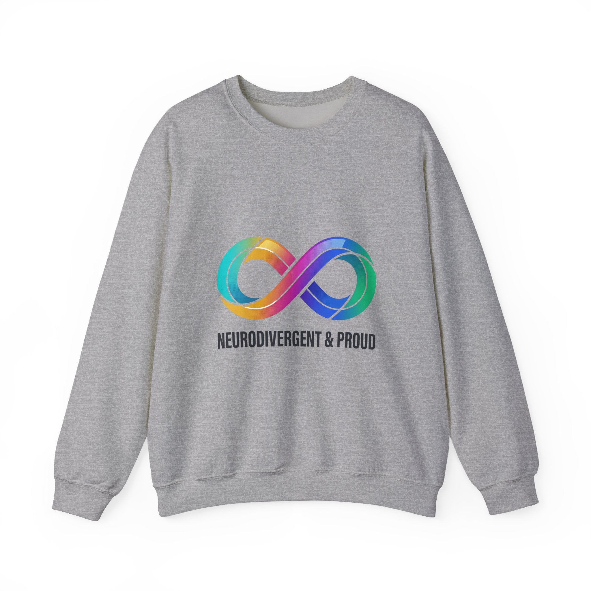 Neurodivergent & Proud Crewneck Sweatshirt