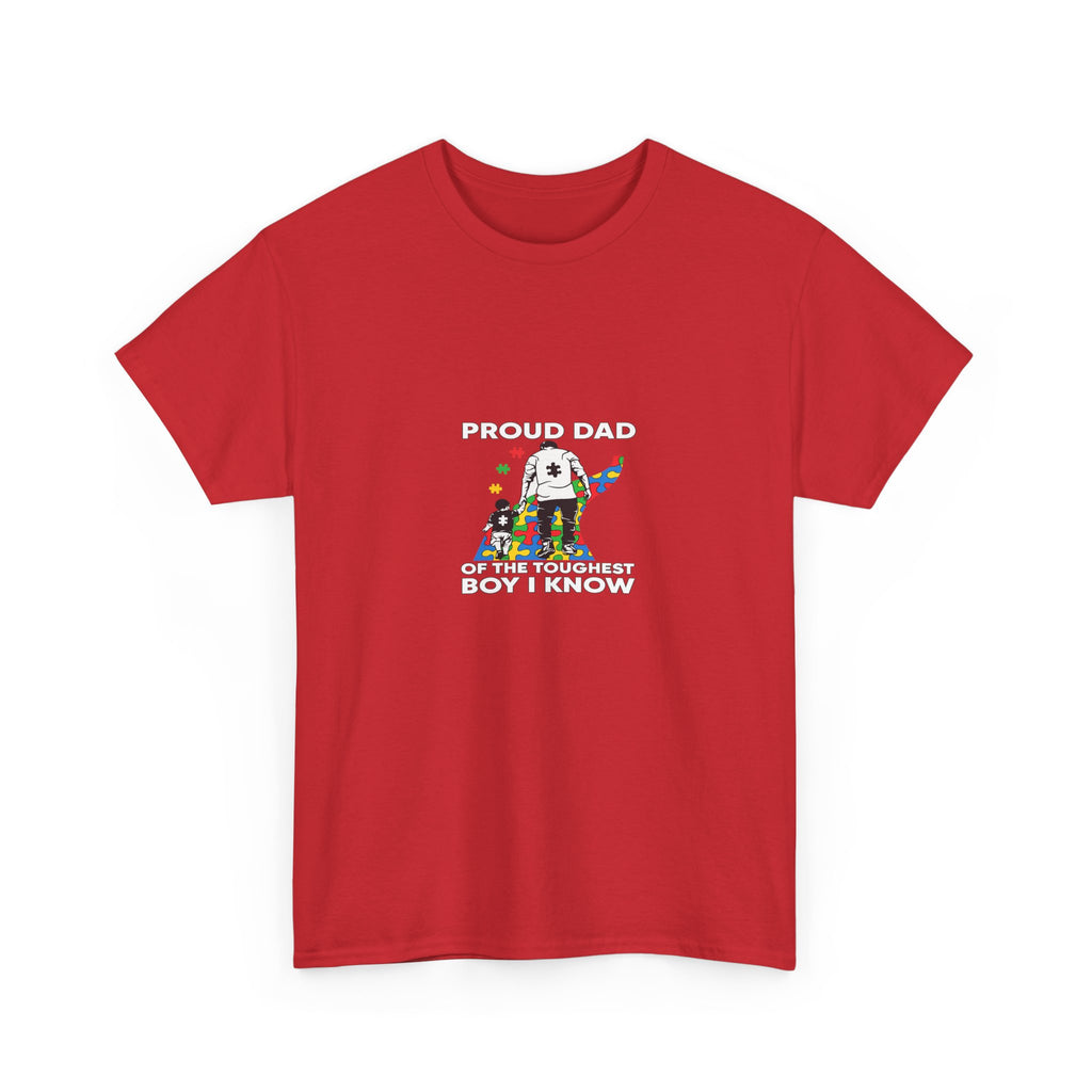 Proud Dad Tee — “Proud Dad of the Toughest Boy I Know” Autism Awareness T-Shirt