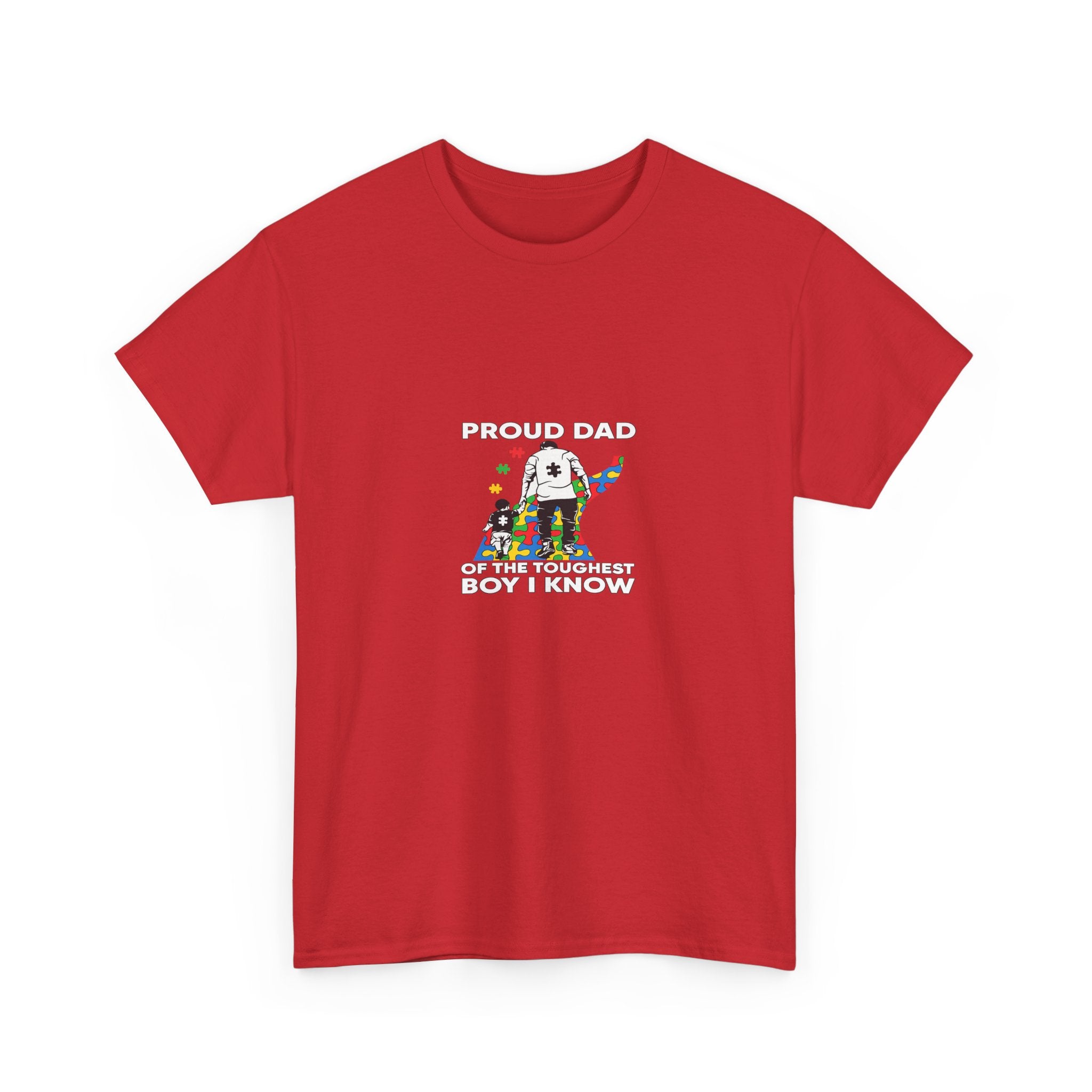 Proud Dad Tee — “Proud Dad of the Toughest Boy I Know” Autism Awareness T-Shirt