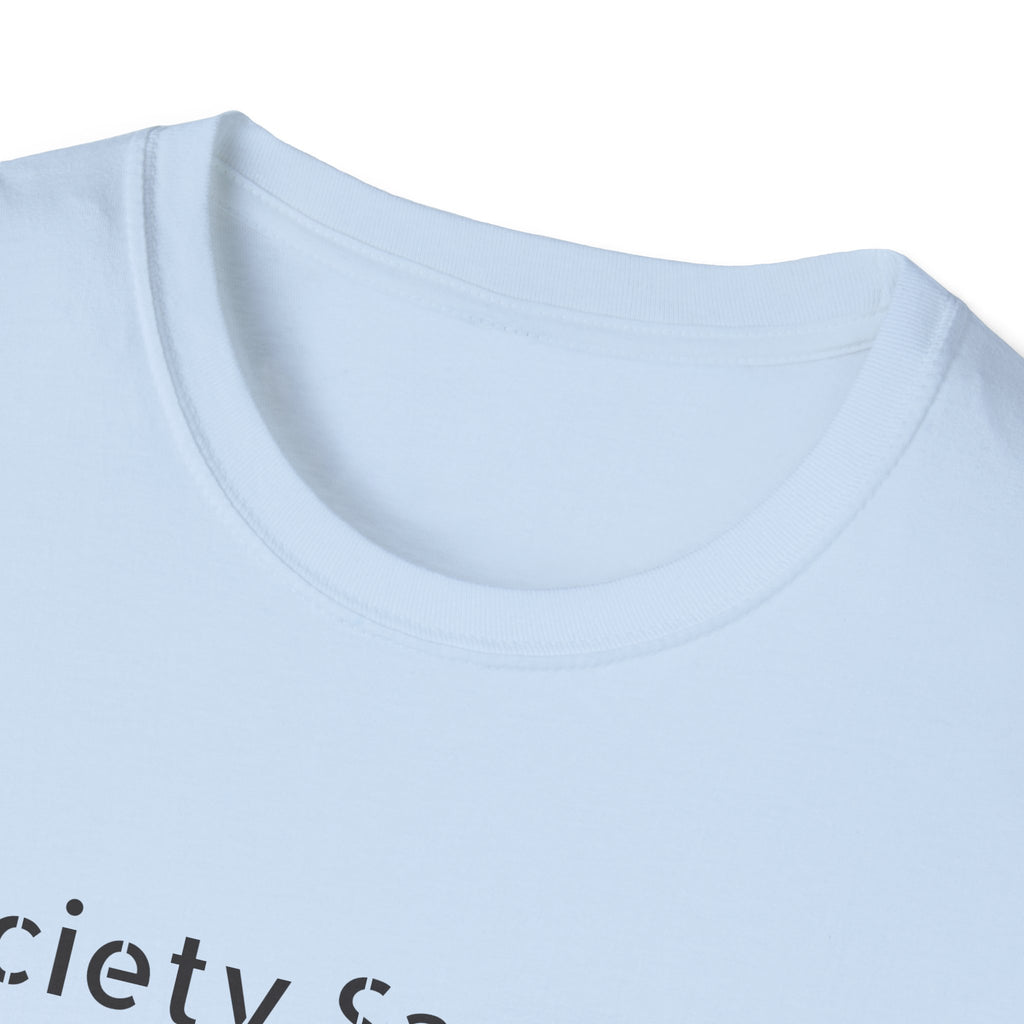Autism Awareness T-Shirt — "Society Says I Am Autistic, God Says I Am Perfect"