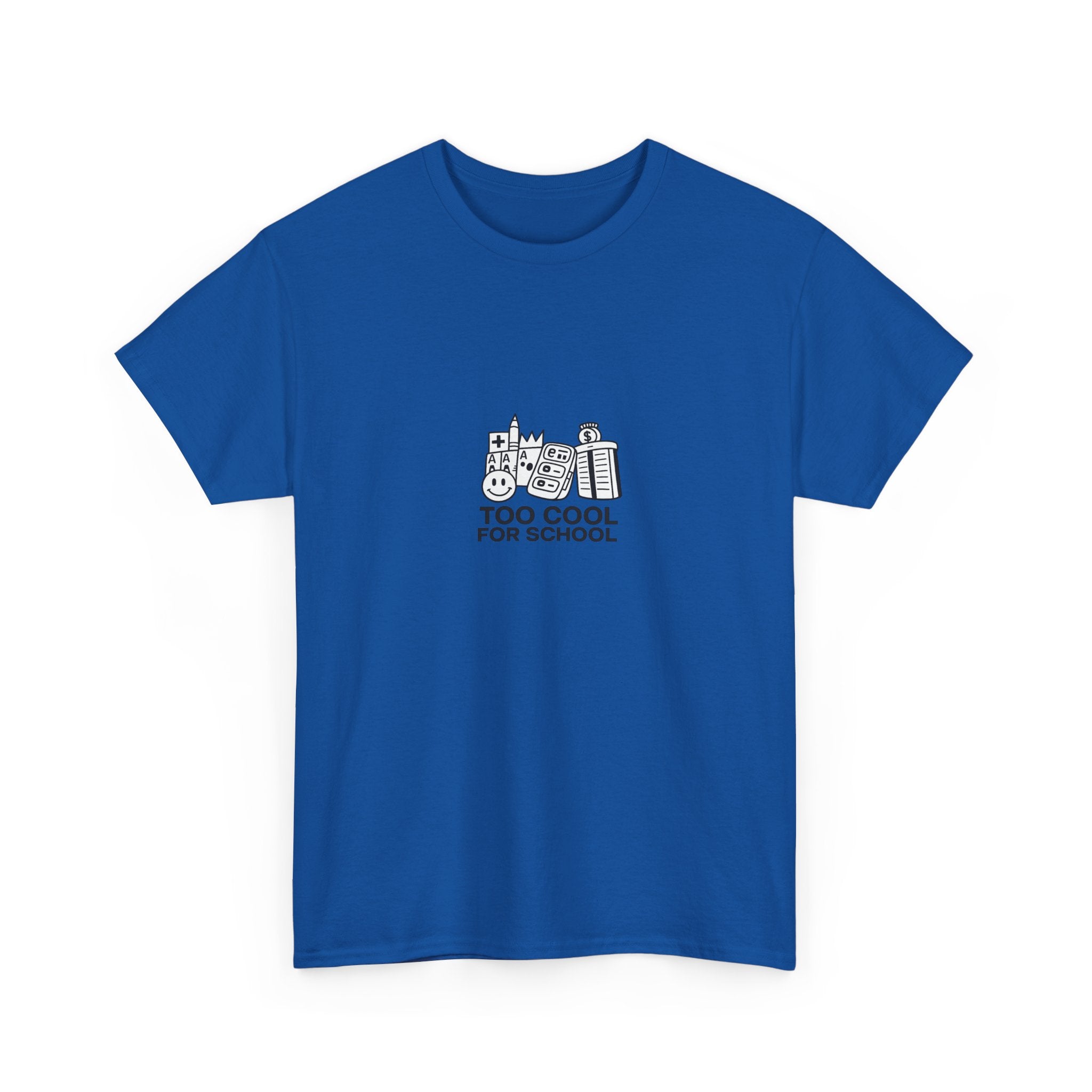 Too Cool for School T-Shirt — Kai's Collection