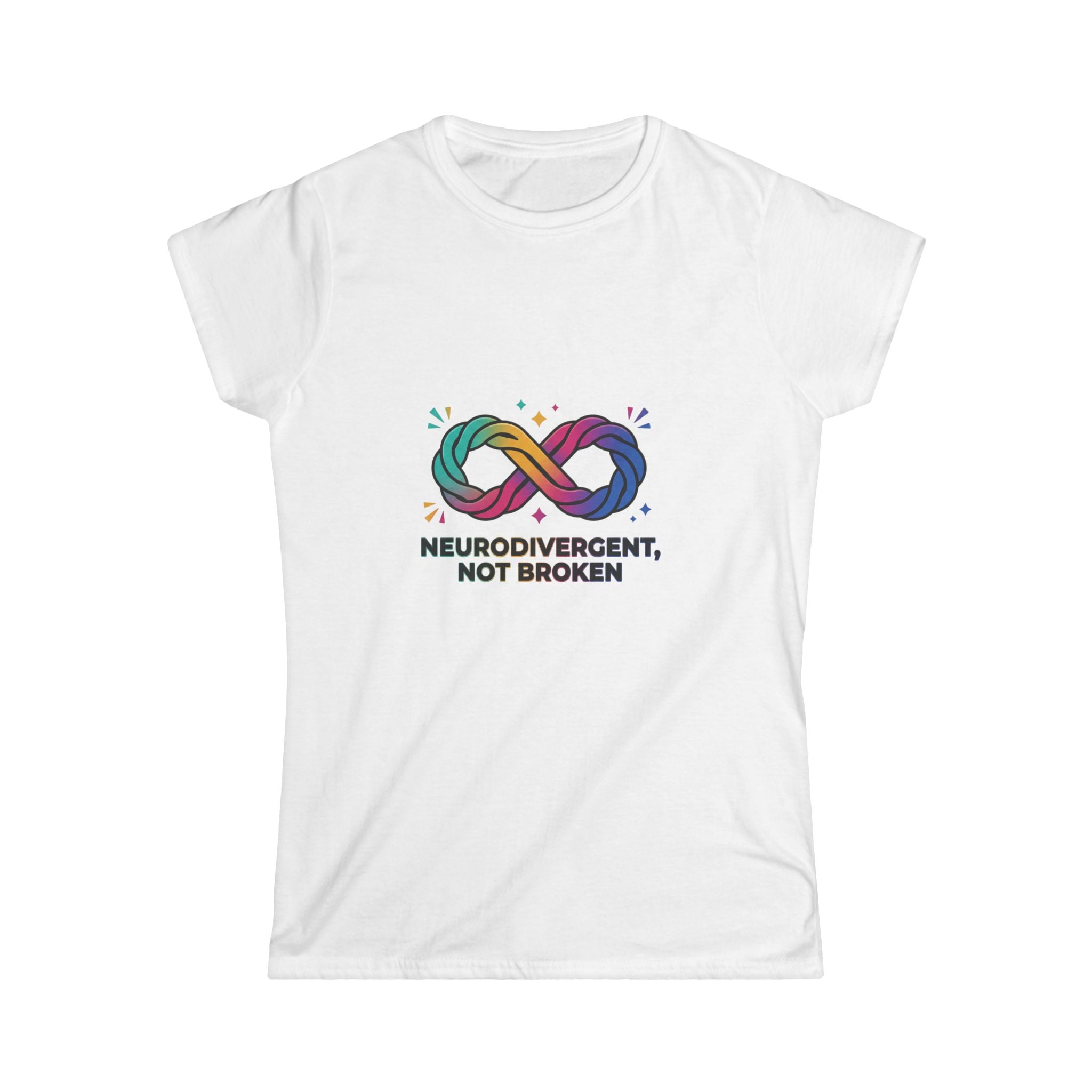 Neurodivergent Not Broken T-Shirt