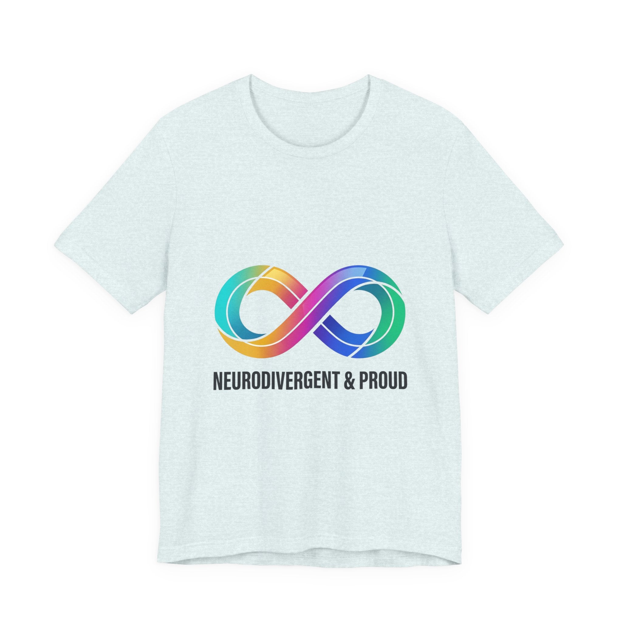 Neurodivergent & Proud Rainbow Infinity T-Shirt