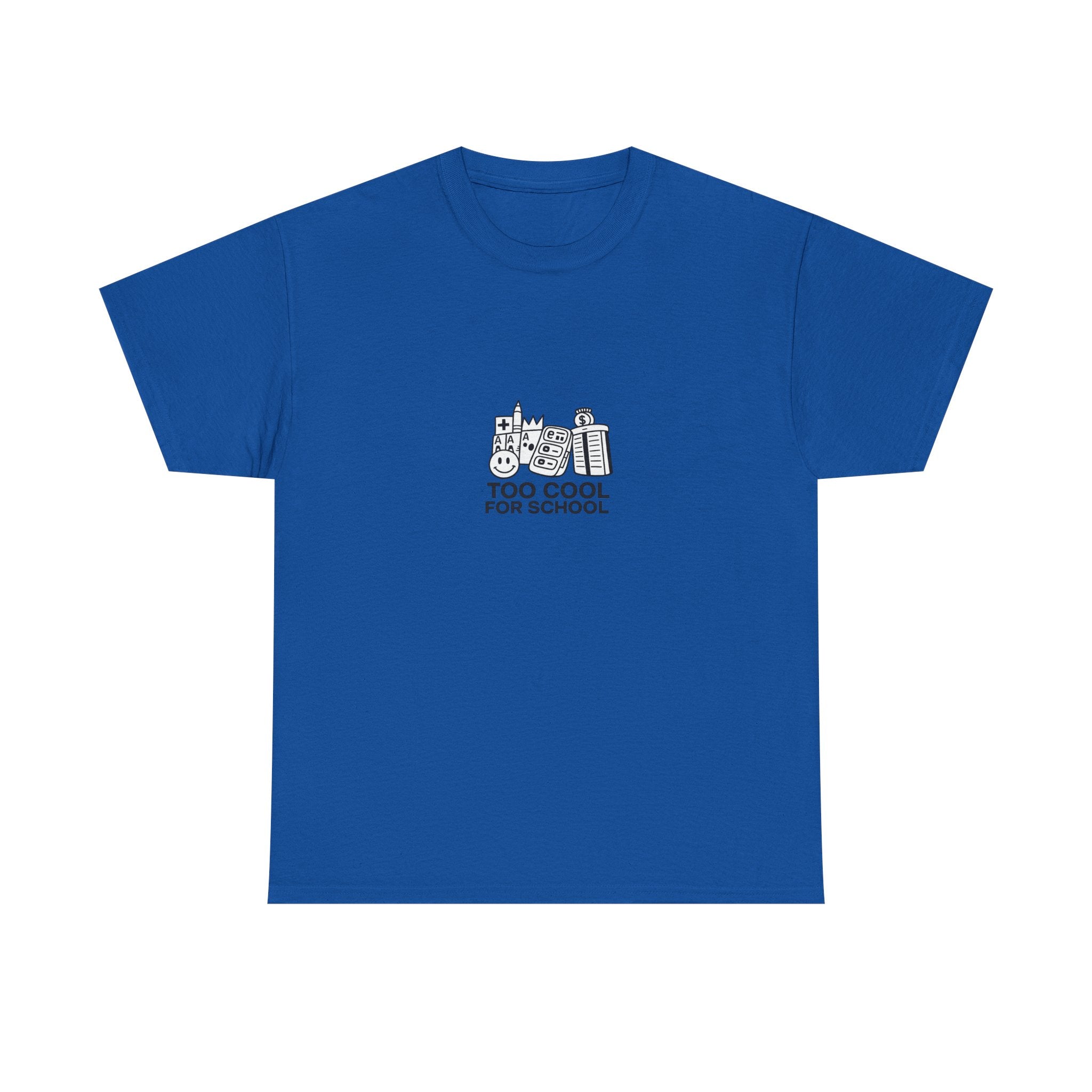 Too Cool for School T-Shirt — Kai's Collection