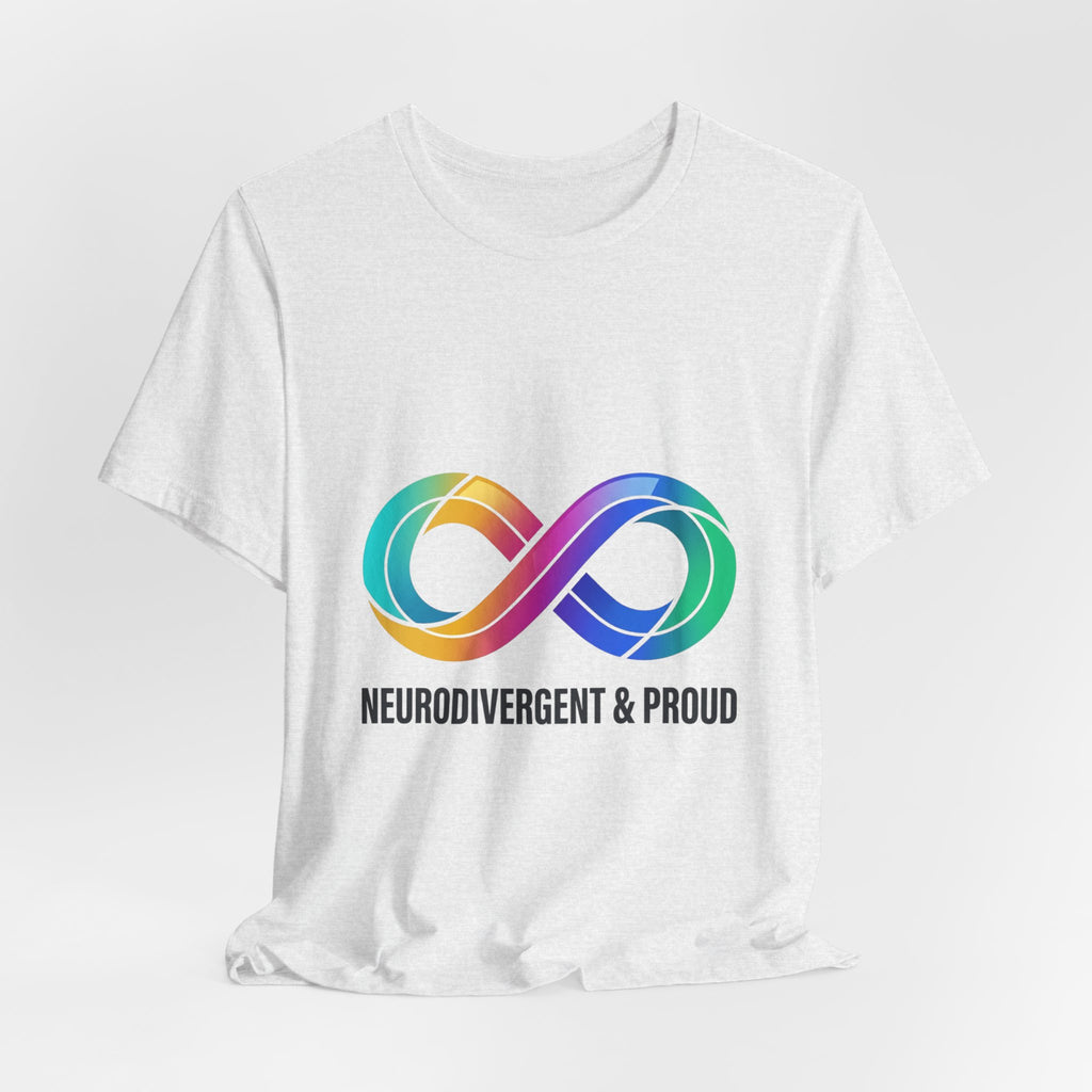Neurodivergent & Proud Rainbow Infinity T-Shirt